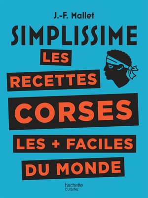 cover image of Simplissime Les recettes corses les + faciles du monde